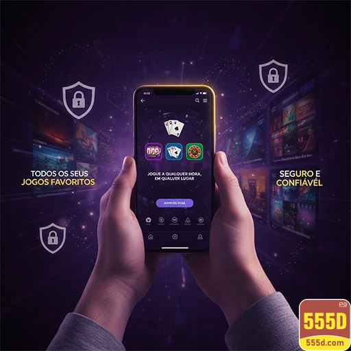 555d.com - intuitivo aplicativo móvel para aproveitar